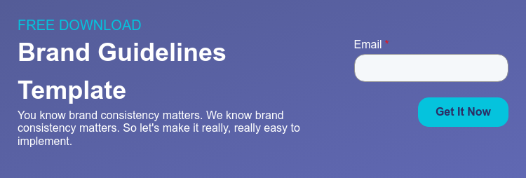 FREE DOWNLOAD Brand Guidelines Template You know brand consistency matters. We know brand consistency matters. So let's make it really, really easy to implement.  