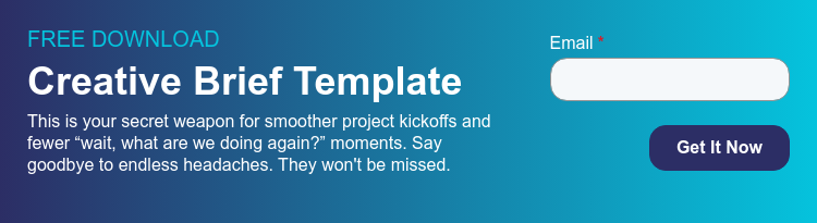 FREE DOWNLOAD Creative Brief Template This is your secret weapon for smoother project kickoffs and fewer “wait, what are we doing again?” moments. Say goodbye to endless headaches. They won't be missed.  